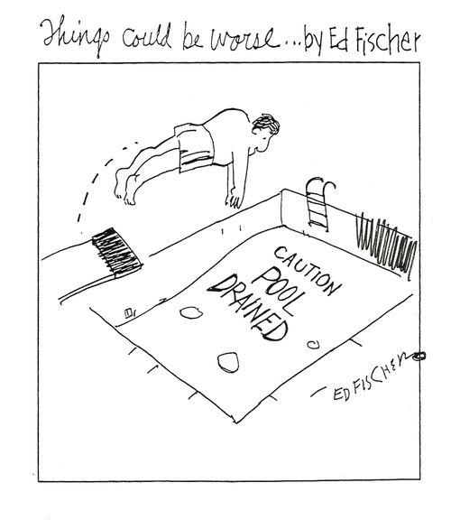 Things Could Be Worse. . . Caution Pool Drained.