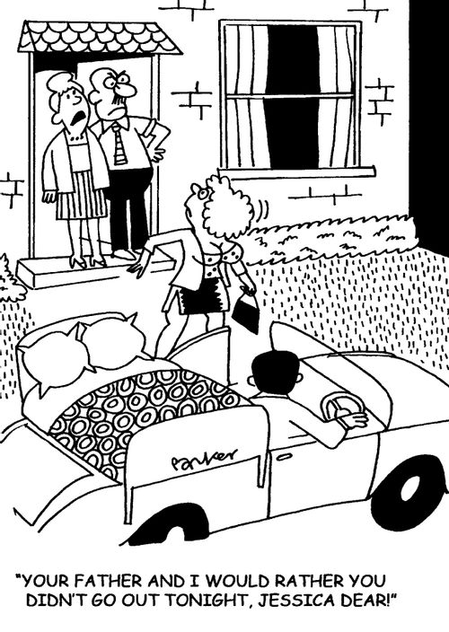 'Your father and I would rather you didn't go out tonight, Jessica dear!'