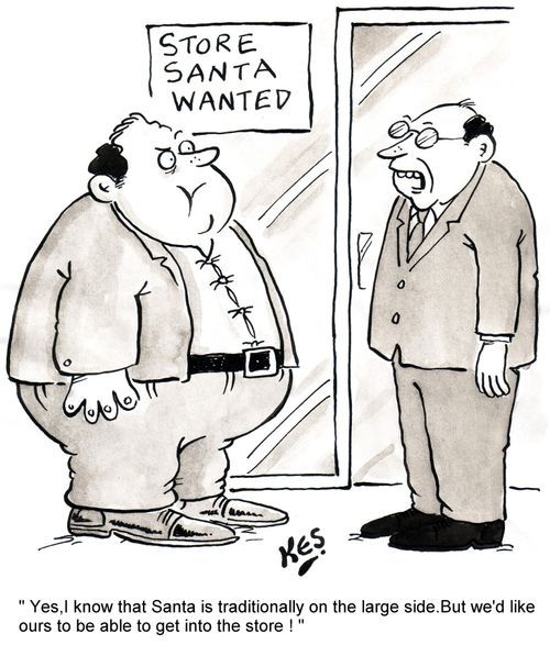 "Yes,I know that Santa is traditionally on the large side. But we'd like ours to be able to get into the store!"