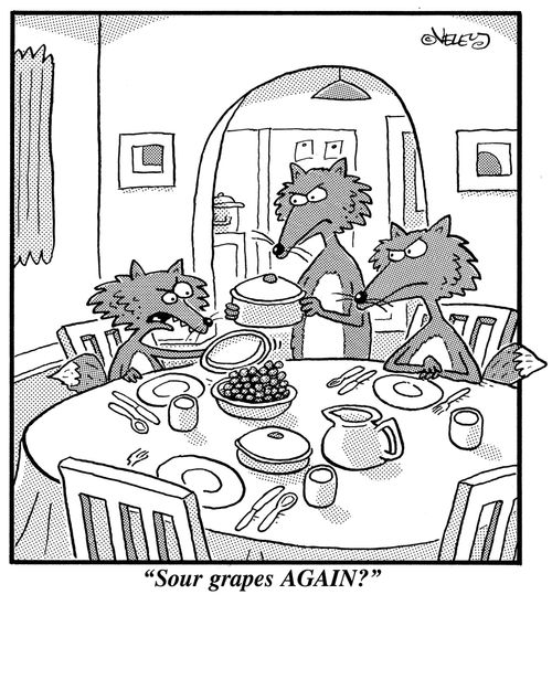 'Sour grapes AGAIN?'