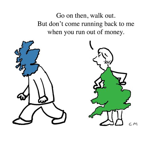 'Go on then, walk out. But don't come running back to me when you run out of money.'