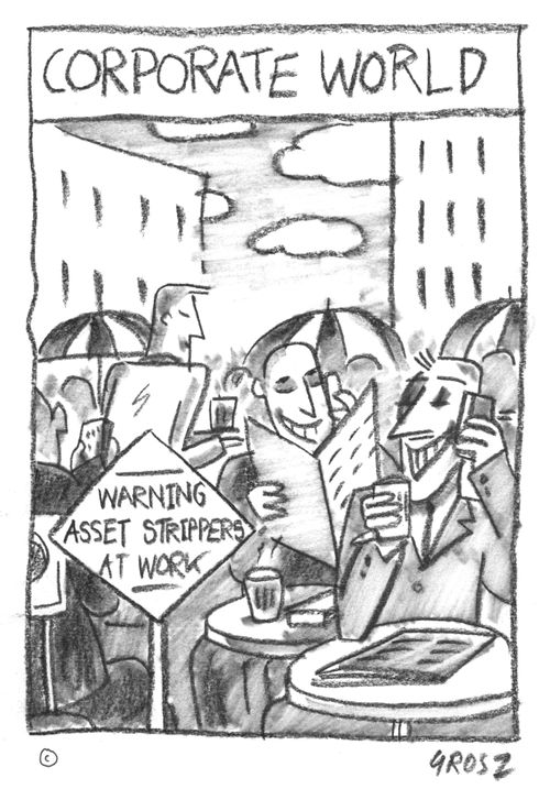 Warning: Asset Strippers At Work