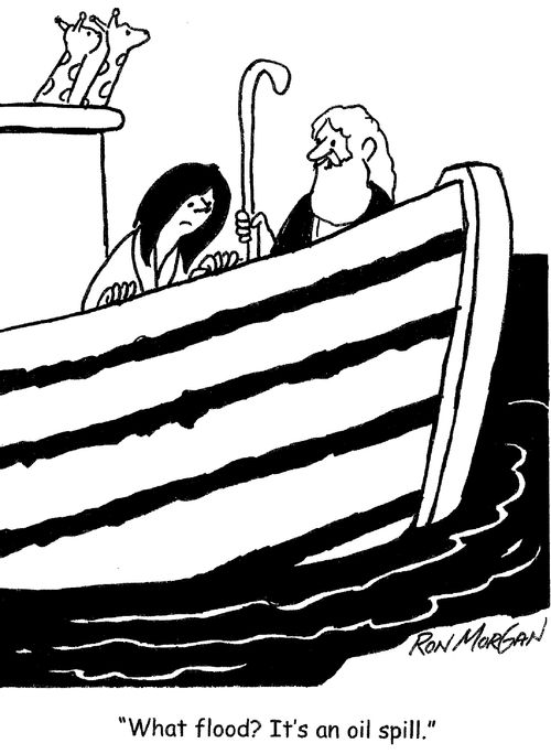 "What flood? It's an oil spill."