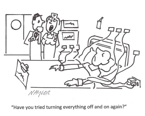 'Have you tried turning everything off and on again?'