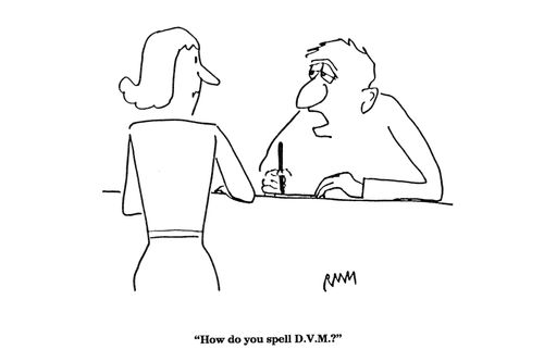 'How do you spell D.V.M.?'