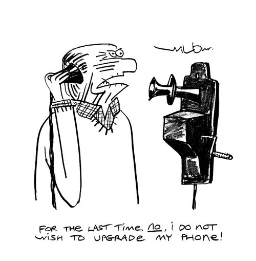 'For the last time NO, I do not wish to upgrade my phone!'