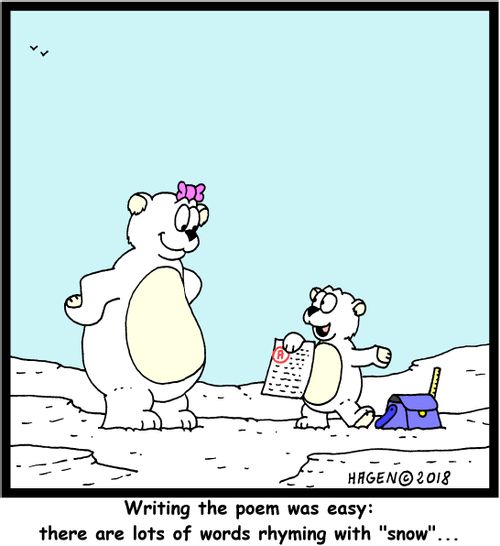 Writing the poem was easy: there are lots of words rhyming with "snow"...