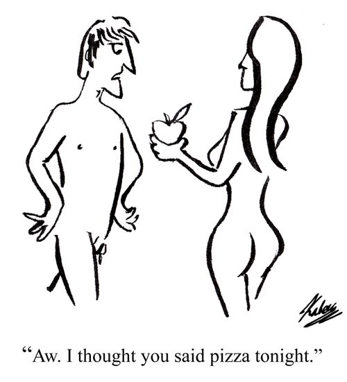 "Aw. I thought you said Pizza tonight."