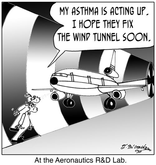 'At the Aeronautics R&D Lab.' A technician blowing on a plane says, 'My asthma is acting up. I hope they fix the wind tunnel soon.'