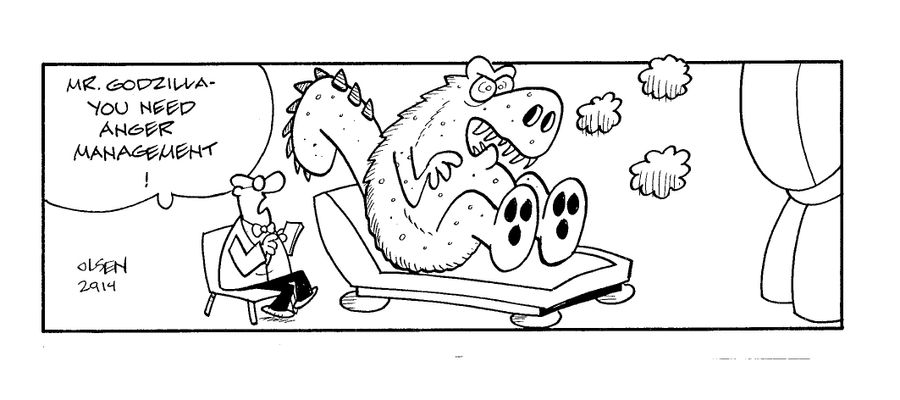 'Mr Godzilla - you need anger management!'