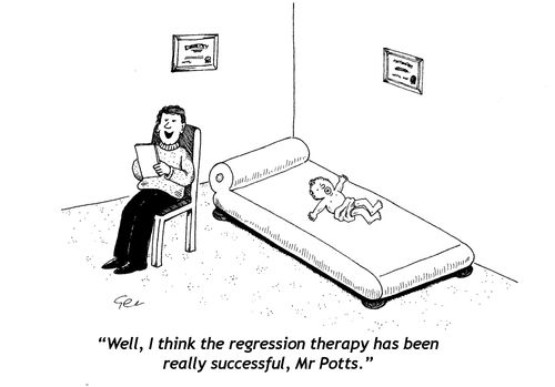 "Well, I think the I think the regression therapy has been really successful, Mr Potts."