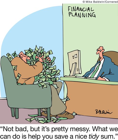 'Not bad, but it's pretty messy. What we can do is help you save a nice tidy sum.'