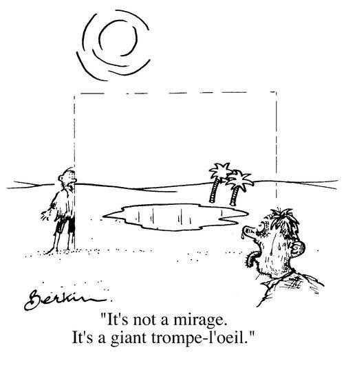 "It's not a mirage. It's a giant Trompe-L'oeil"