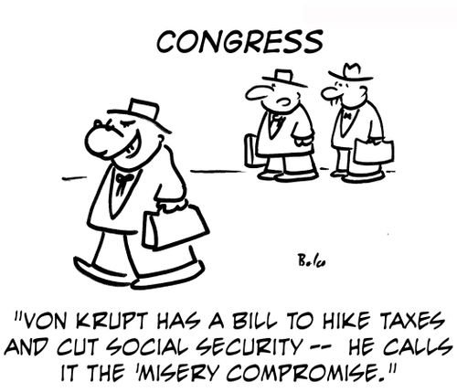 congress 'Von Krupt has a bill to hike taxes and cut social security — he calls it the 'misery compromise.''