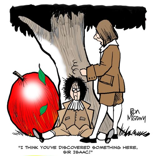 'I think you've discovered something here, Sir Isaac!'