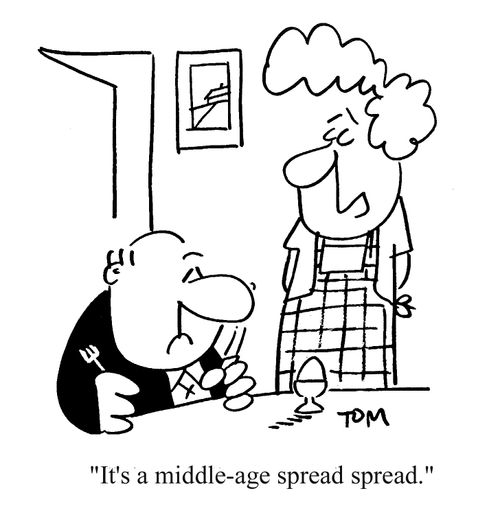 'It's a middle-age spread spread.'