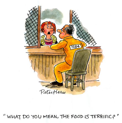 'What do you mean, the food is terrific?'