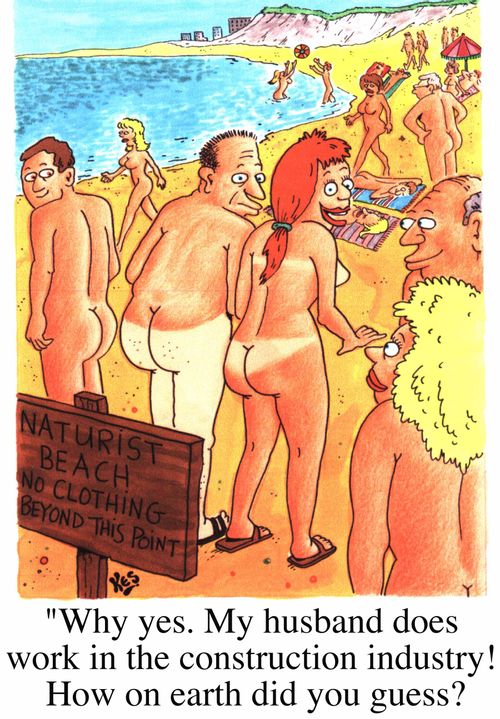 "Why  yes. My husband does work in the construction industry! How on earth did you guess?"