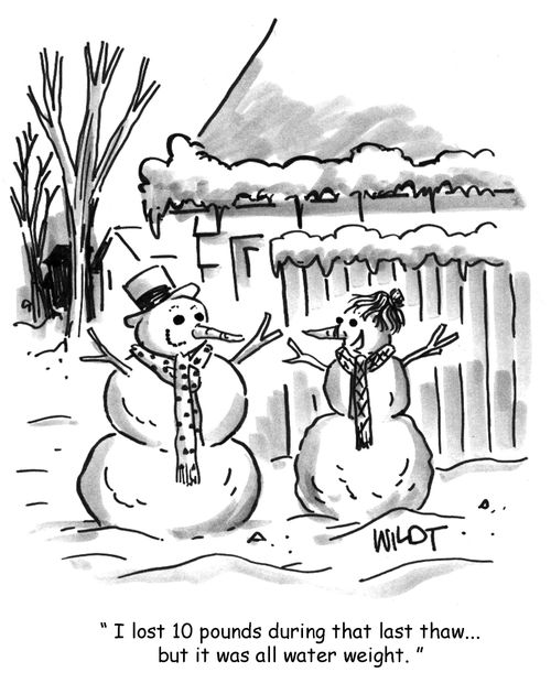 I lost 10 pounds during that last thaw...but it was all water weight.