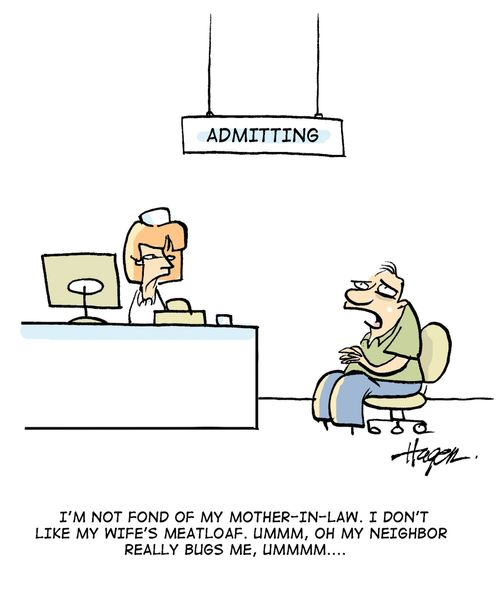 Admitting: 'I'm not fond of my mother-in-law. I don't like my wife's meatloaf. Ummm, oh my neighbor really bugs me, ummmm....'