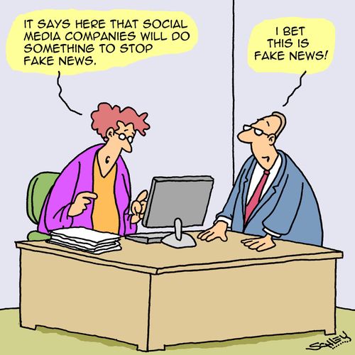 "It says here that social media companies will do something to stop fake news."