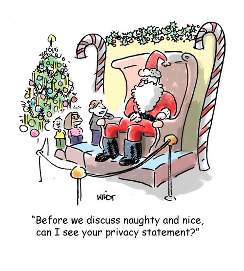 'Before we discuss naughty and nice, can I see your privacy statement?'