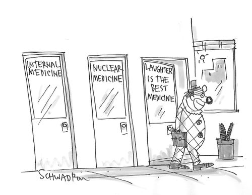 Internal Medicine, Nuclear Medicine, Laughter is the Best Medicine.