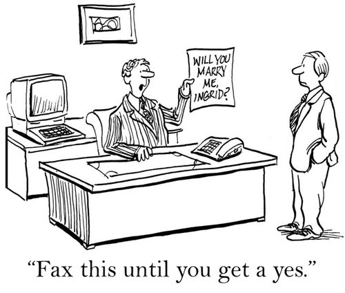 Boss has 'will you marry me, Ingrid?' sign and says, 'Fax this until you get a yes.'
