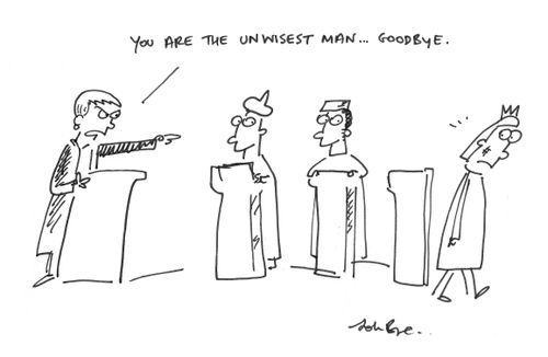 'You are the unwisest man...goodbye.'