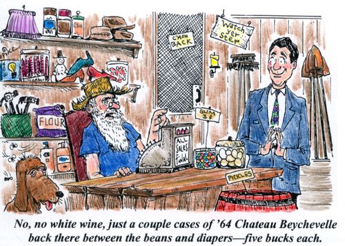 'No, no white wine, just a couple cases of '64 Chateau Beychevelle back there between the beans and the diapers - five bucks each.'