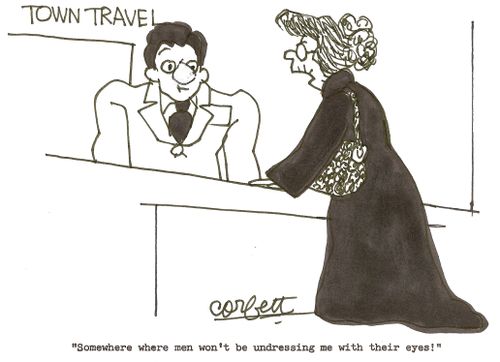 'Somewhere where men won't be undressing me with their eyes!'
