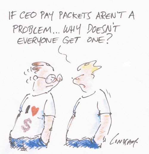 "If CEO pay packets aren't a problem... why doesn't everyone get one?"