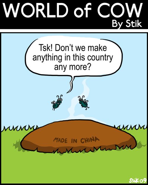 Tsk! Don't we make anything in this country any more?