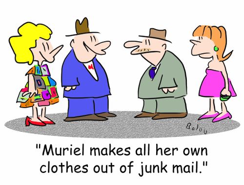 'Muriel makes all her own clothes out of junk mail.'