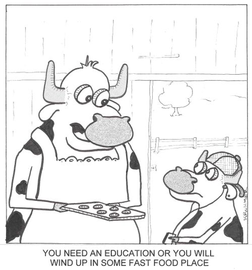 'You need an education or you will wind up in some fast food place.'