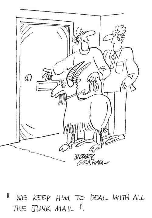 'We keep him to deal with all the junk mail'