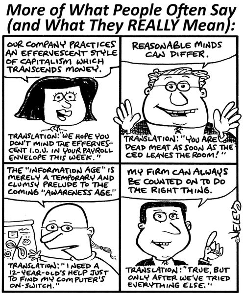 More of what people often say (and what they really mean)