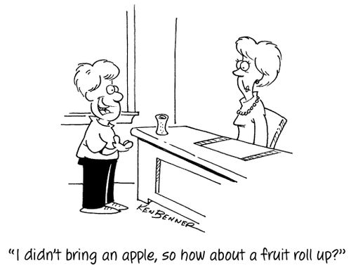 "I didn't bring an apple, so how about a fruit roll up?"