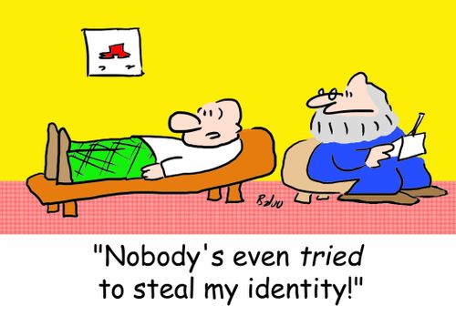'Nobody's even TRIED to steal my identity!'