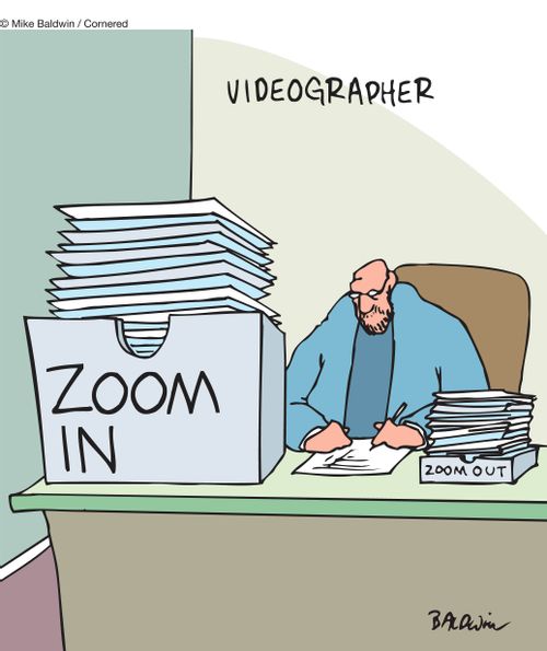 Videographer. Zoom in. Zoom out.