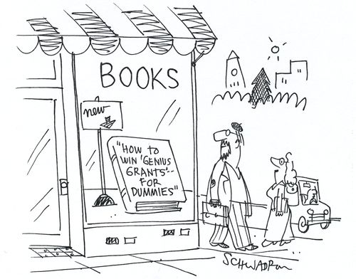 How to win 'Genius Grants' for dummies.