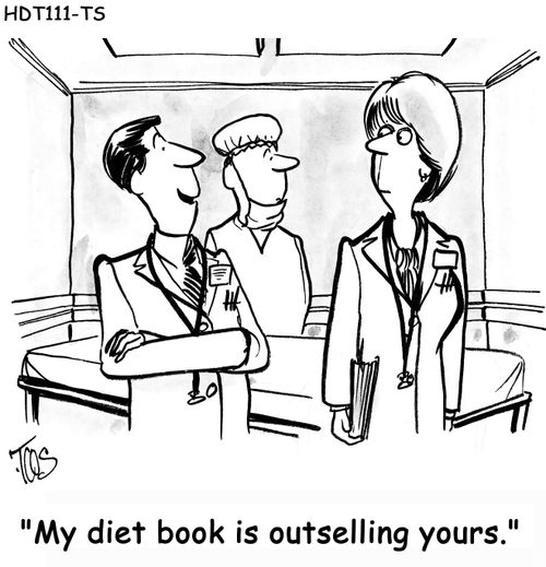 "My diet book is outselling yours."