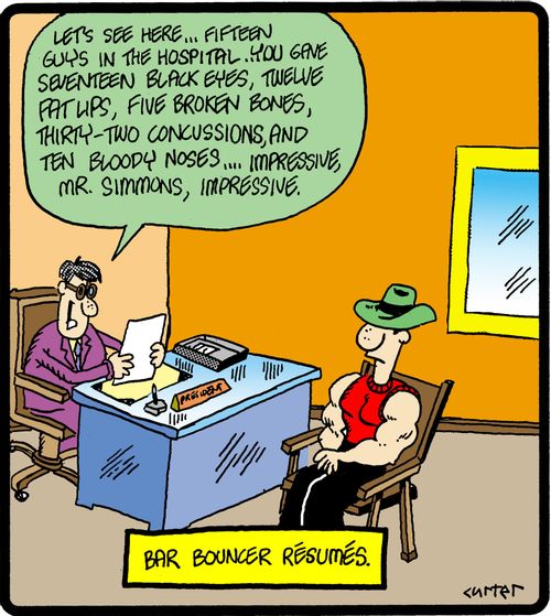 Bar bouncer resumes.
