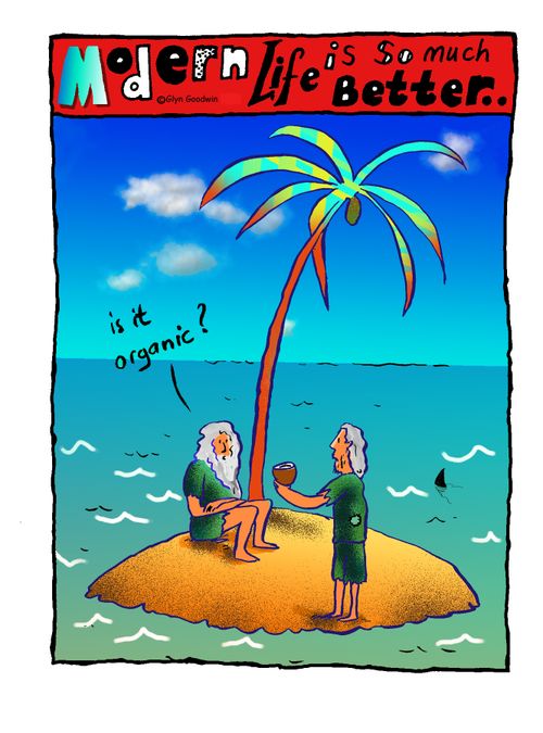 'Is it organic?'