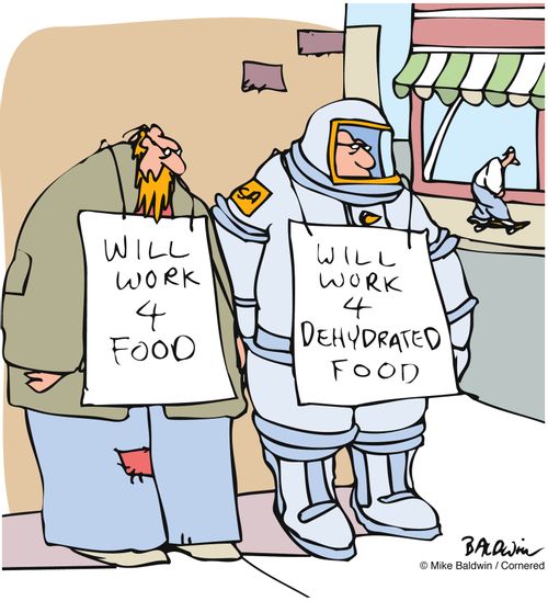 'Will work for dehydrated food.'