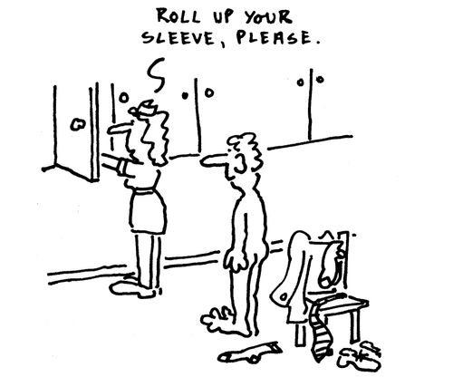 'Roll up your sleeve please.'