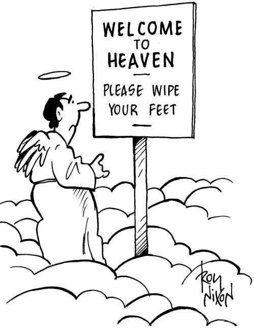 WELCOME TO HEAVEN - please wipe your feet