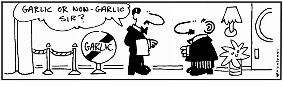  'Garlic or non-garlic?'
