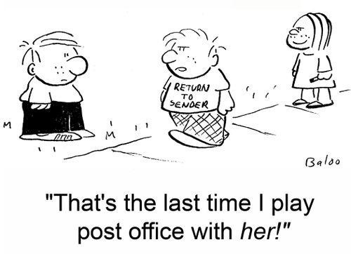 'That's the last time I play post office with her!'