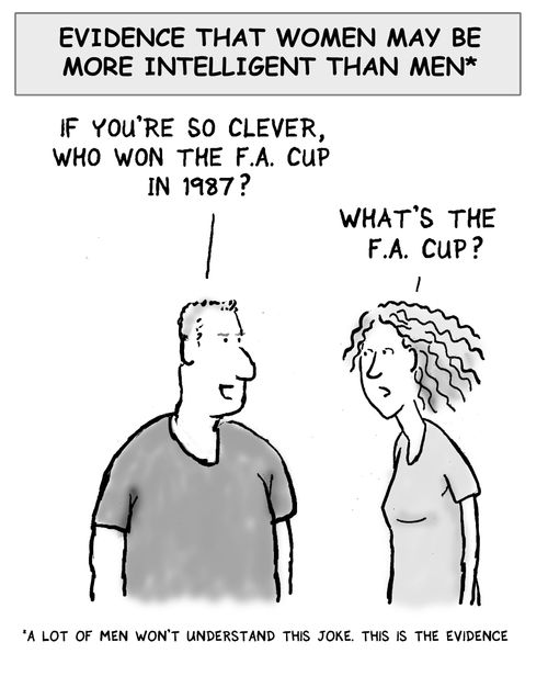 Evidence that women are more intelligent than men. . .